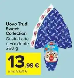 Carrefour Market Uovo Trudi Sweet Collection offerta