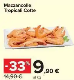 Carrefour Market Mazzancolle Tropicali Cotte offerta