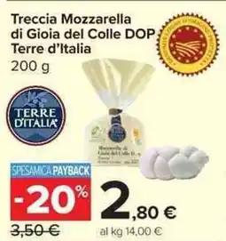 Carrefour Market Treccia Mozzarella di Gioia del Colle DOP Terre d'Italia offerta