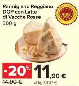 Carrefour Market Parmigiano Reggiano DOP con Latte di Vacche Rosse offerta