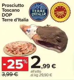 Carrefour Market Prosciutto Toscano DOP Terre d'Italia offerta