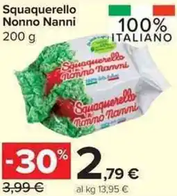 Carrefour Market Squaquerello Nonno Nanni offerta