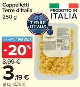 Carrefour Market Cappelletti Terre d'Italia offerta