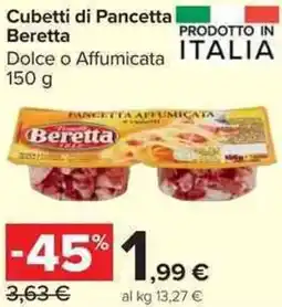 Carrefour Market Cubetti di Pancetta Beretta offerta
