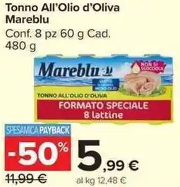 Carrefour Market Tonno All'Olio d'Oliva Mareblu offerta