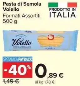 Carrefour Market Pasta di Semola Voiello offerta
