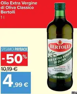 Carrefour Market Olio Extra Vergine di Oliva Classico Bertolli offerta