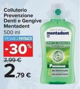 Carrefour Market Collutorio Prevenzione Denti e Gengive Mentadent offerta