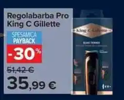 Carrefour Market Regolabarba Pro King C Gillette offerta
