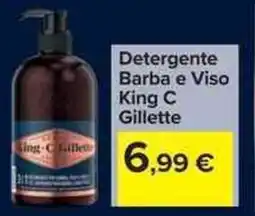 Carrefour Market Detergente Barba e Viso King C Gillette offerta