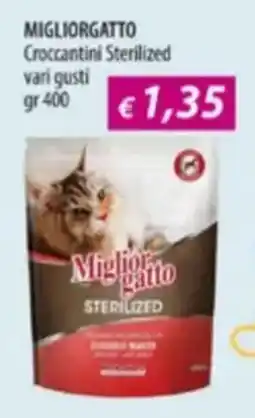 Acqua & Sapone MIGLIORGATTO Croccantini Sterilized offerta