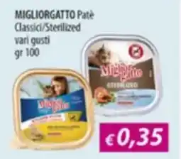 Acqua & Sapone MIGLIORGATTO Patè Classici/Sterilized offerta