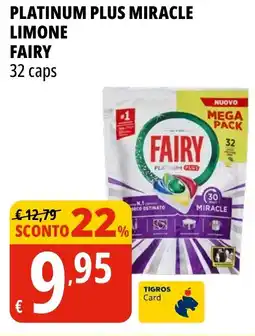 Tigros Platinum plus miracle limone FAIRY 32 caps offerta