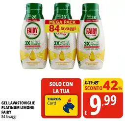 Tigros Gel lavastoviglie platinum limone FAIRY offerta
