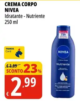 Tigros Crema corpo NIVEA offerta