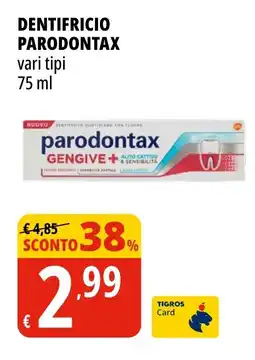Tigros Dentifricio PARODONTAX offerta