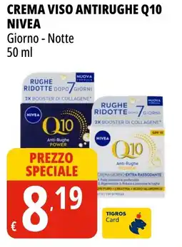 Tigros Crema viso antirughe Q10 NIVEA offerta