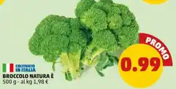 PENNY Broccolo NATURA È offerta