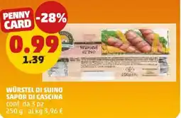 PENNY Würstel di suino SAPOR DI CASCINA offerta