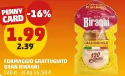 PENNY Formaggio grattugiato GRAN BIRAGHI offerta