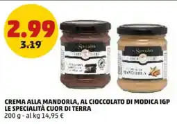 PENNY Crema alla mandorla, al cioccolato di modica IGP LE SPECIALITÀ CUOR DI TERRA offerta