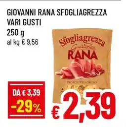 Famila GIOVANNI RANA SFOGLIAGREZZA VARI GUSTI offerta