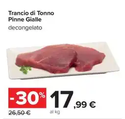 Carrefour Trancio Di Tonno Pinne Gialle offerta