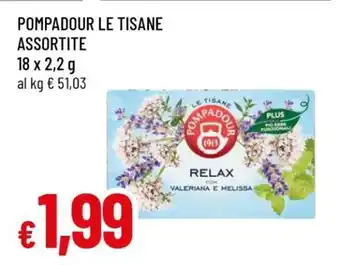 Famila POMPADOUR LE TISANE ASSORTITE offerta