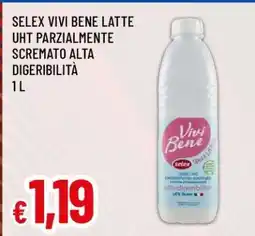 Famila Selex Vivi Bene Latte offerta