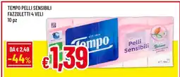 Famila TEMPO PELLI SENSIBILI FAZZOLETTI 4 VELI offerta