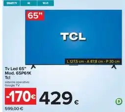 Carrefour Tv Led 65” Mod. 65P61K offerta