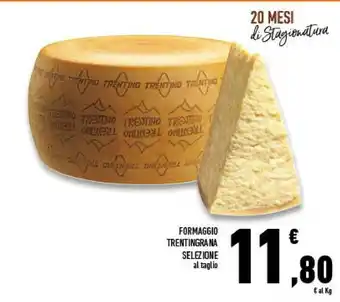 Conad Superstore Formaggio trentingra offerta