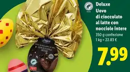 Lidl Deluxe Uovo di cioccolato al latte con nocciole intere offerta