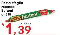 Despar Pasta sfoglia rotonda Buitoni offerta