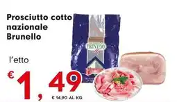Despar Prosciutto cotto nazionale Brunello offerta