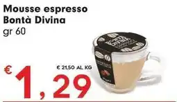 Despar Mousse espresso Bontà Divina offerta