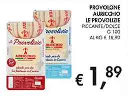 Coal Provolone auricchio le provolizie piccante/dolce offerta