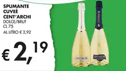 Coal Spumante cuveé cent'archi dolce/brut offerta