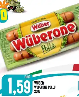 Al Discount Wuber wuberone pollo offerta
