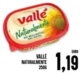 Al Discount Vallè naturalmente offerta