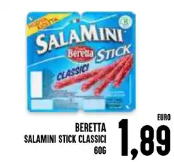 Al Discount Beretta salamini stick classici offerta