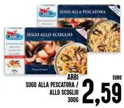 Al Discount Arbi sugo alla pescatora/allo scoglio offerta