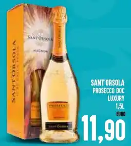 Al Discount Sant'orsola prosecco doc luxury offerta