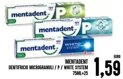 Al Discount Mentadent dentifricio microgranuli/p/white system offerta