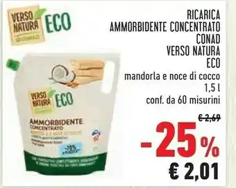 Conad Conad ricarica ammorbidente concentrato verso natura eco offerta