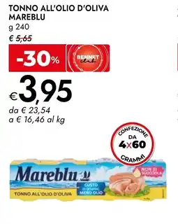 Bennet Tonno all'olio d'oliva MAREBLU offerta
