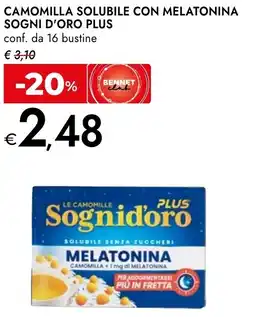 Bennet Camomilla solubile con melatonina SOGNI D'ORO PLUS offerta
