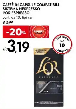 Bennet Caffè in capsule compatibili sistema nespresso L'OR ESPRESSO offerta