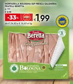 Bennet Mortadella bologna igp fresca salumeria FRATELLI BERETTA offerta