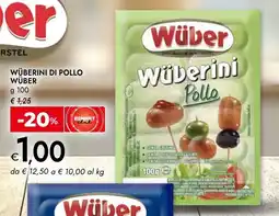 Bennet Wüberini di pollo WÜBER offerta